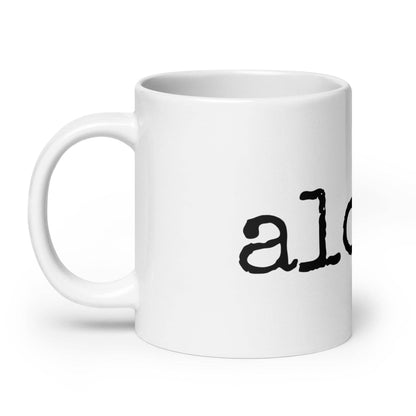 Aloha. mug
