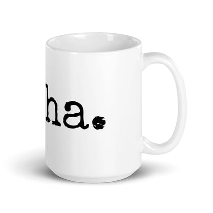 Aloha. mug