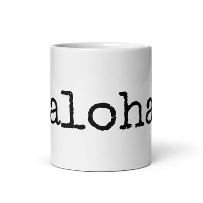 Aloha. mug